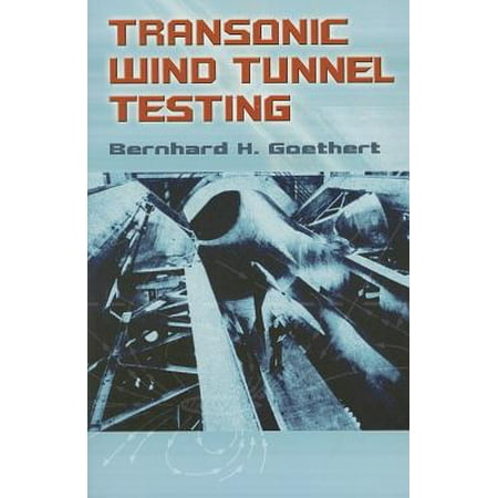 Transonic Wind Tunnels