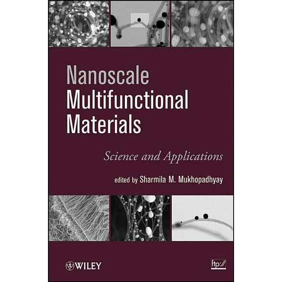 Nanoscale Multifunctional Materials: Science and Applications, (Hardcover)