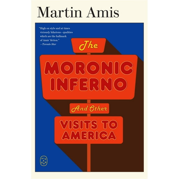 The Moronic Inferno: And Other Visits to America, (Paperback)