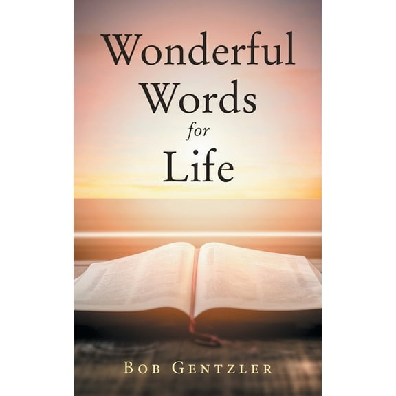 Wonderful Words for Life