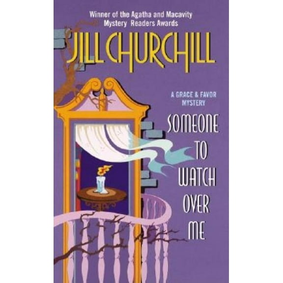 Grace & Favor Mystery Someone to Watch Over Me, Book 3, (Paperback)