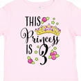 thumbnail image 4 of Inktastic This Princess is Three Third Birthday Girls Toddler T-Shirt, 4 of 5