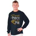 thumbnail image 3 of Piece of Pie Pizza Slice Geek Nerd Long Sleeve TShirt Men Women Brisco Brands S, 3 of 6