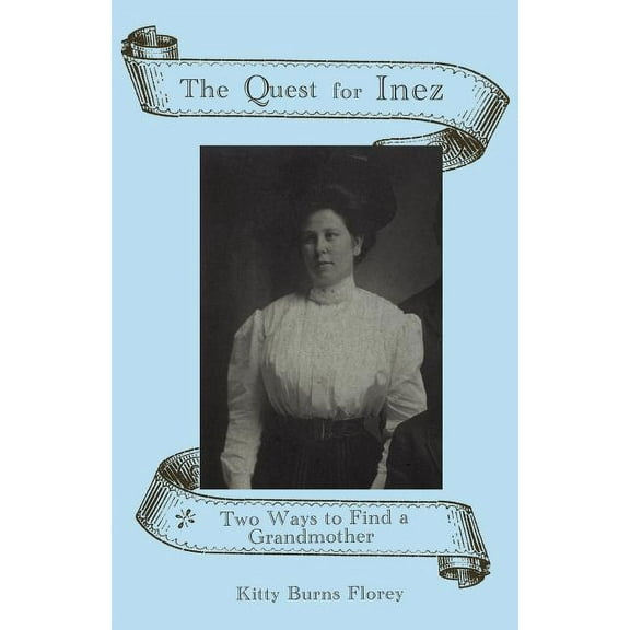 The Quest for Inez (Paperback)