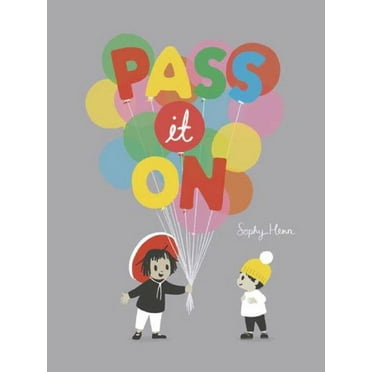 Pass It on