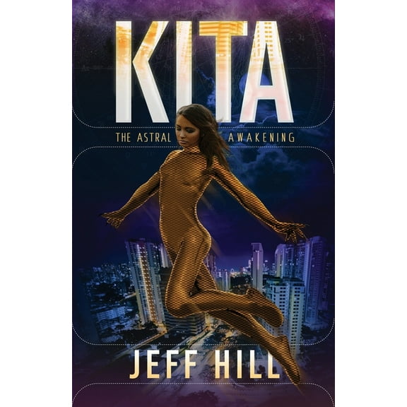 Kita: The Astral Awakening (Paperback)