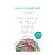 thumbnail image 1 of Como Hacer Que Te Pasen Cosas Buenas Td Nueva Edic Espasa Libro de bolsillo 1ra edicion, 1 of 2