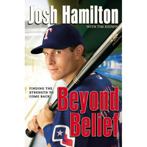 Pre-Owned Beyond Belief: Finding the Strength to Come Back (Hardcover) 1599951614 9781599951614