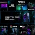 thumbnail image 2 of Asus ROG Strix G16CH, Intel i7-13700F, GeForce RTX 4060 Ti, 16GB, 1TB, Win11 Home, G16CH-DH764TI, 2 of 11