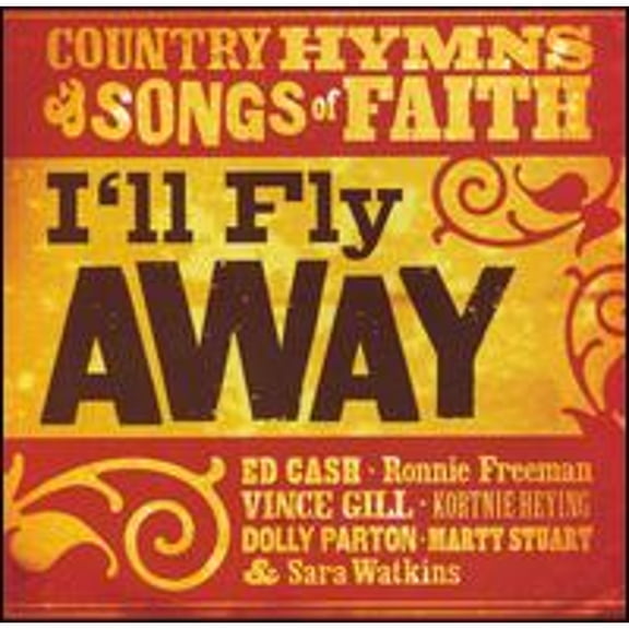 Pre-Owned I'll Fly Away: Country Hymns & Songs Of Faith Audio CD