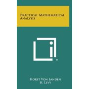 Practical Mathematical Analysis Hardcover