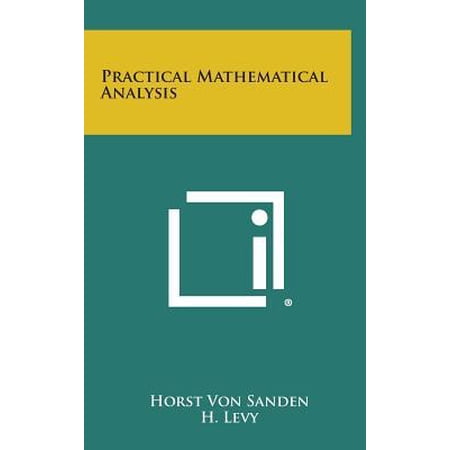 Practical Mathematical Analysis Hardcover