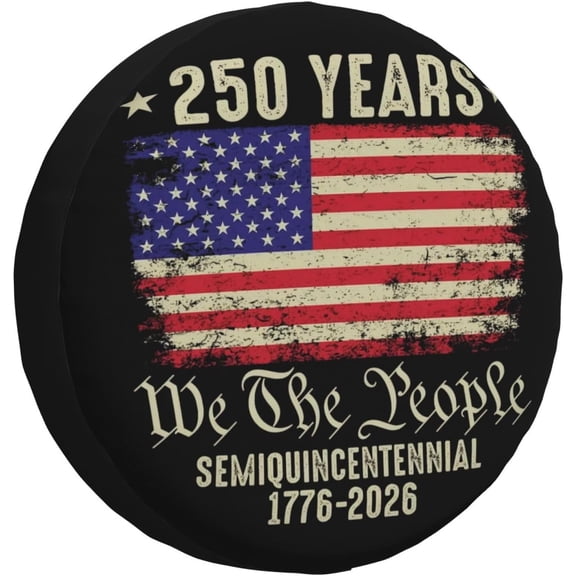 America 250th Anniversary 1776-2026 Tire Cover Spare Tire Covers Wheel Protectors Weatherproof Universal Fit for Cars SUV