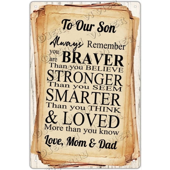 Nostalgic Tin Sign - to Our Son from Mom and Dad Metal Retro Sign, Inspirational Quote Sign for Son, Gift for Son, Son Gift, Unique Wall Art Decor for Birthday Graduation 8x12 inches