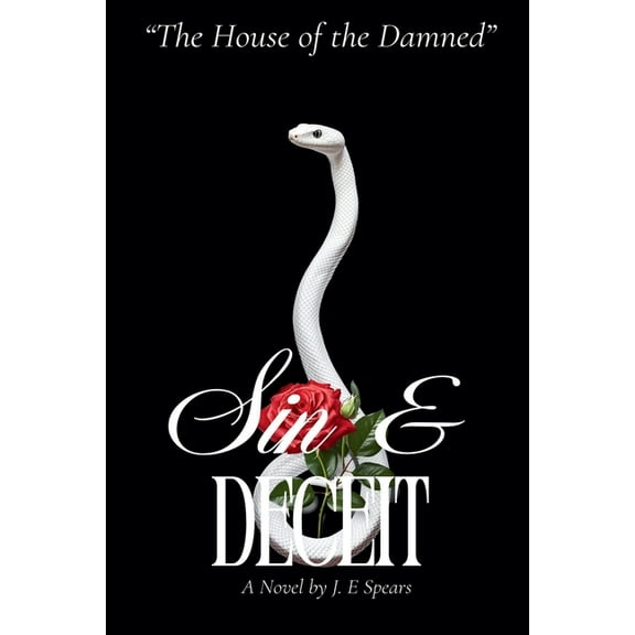 The House of the Damned Trilogy The House of the Damned' Sin & Deceit, Book 1, (Paperback)