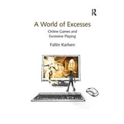A World of Excesses (Hardcover)