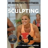 30 Minutes to Fitness: Slim Sculpting With Kelly (DVD)