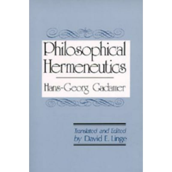 Pre-Owned Philosophical Hermeneutics (Paperback) 0520034759 9780520034754