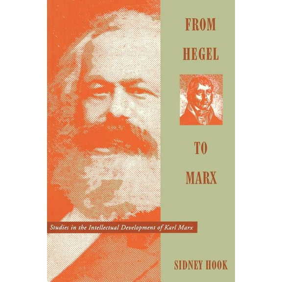 Morningside Book From Hegel to Marx: Studies in the Intellectual Development of Karl Marx, (Paperback)