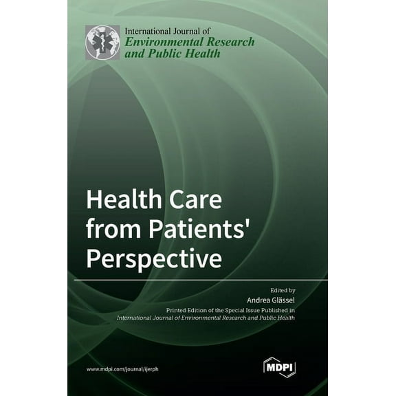 Health Care from Patients' Perspective, (Hardcover)