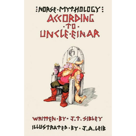 Norse Mythology...According to Uncle Einar (Paperback)