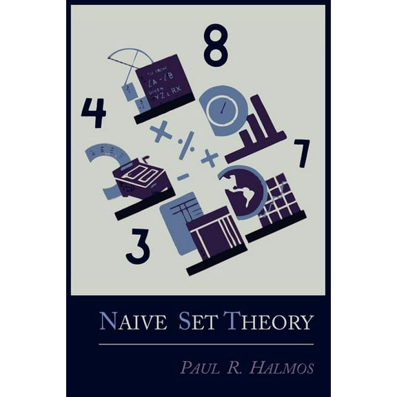 Naive Set Theory, (Paperback)