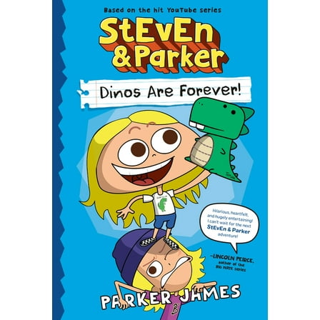Steven and Parker: Dinos Are Forever!, (Hardcover)