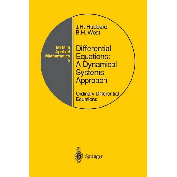 Texts in Applied Mathematics Differential Equations: A Dynamical Systems Approach: Ordinary Differential Equations, Book 5, (Paperback)