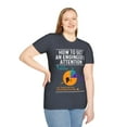 thumbnail image 5 of How To Get An Engineer's Attention - Funny Engineering Unisex T-Shirt, 5 of 9