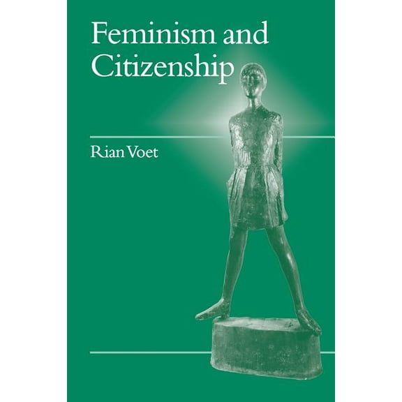 Politics and Culture Feminism and Citizenship, (Paperback)