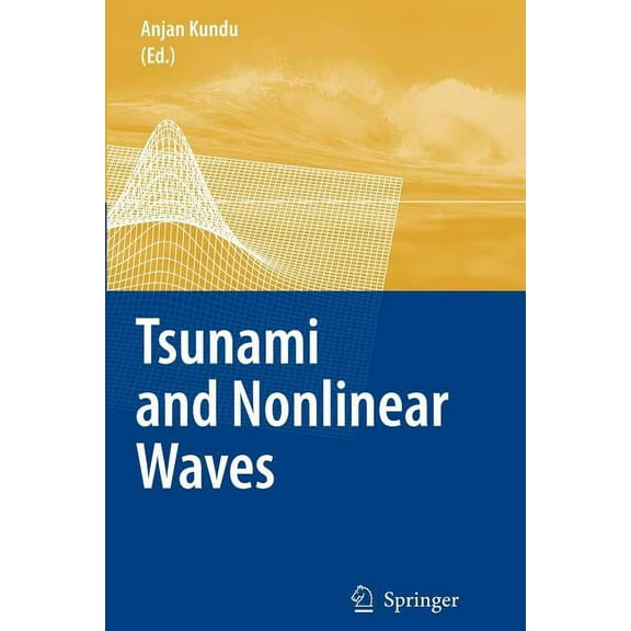 Tsunami and Nonlinear Waves, (Paperback)