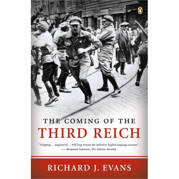 Third Reich Trilogy The Coming of the Third Reich, (Paperback)