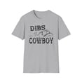thumbnail image 2 of Dibs On The Cowboy, Gildan Unisex Softstyle T-Shirt, Graphic Tee, S-3XL, 2 of 5