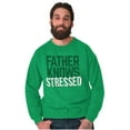 thumbnail image 4 of Funny Father Knows Stressed Pun Men's Crewneck Sweatshirt Brisco Brands L, 4 of 6