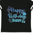 thumbnail image 4 of Inktastic Blue Happy Birthday Daddy Boys or Girls Toddler T-Shirt, 4 of 5