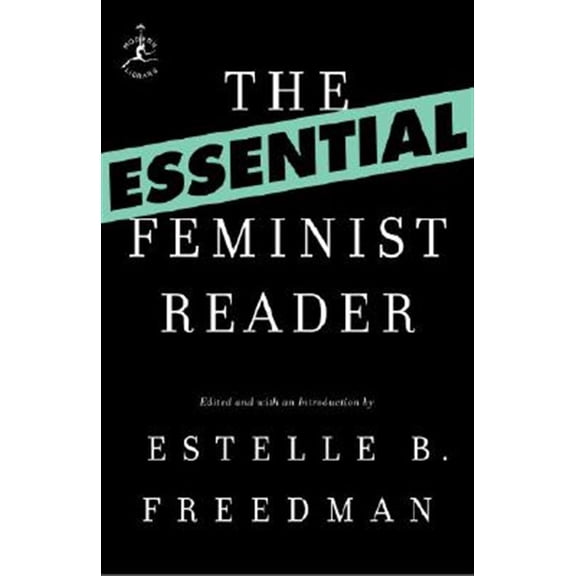Pre-Owned Essential Feminist Reader (Modern Library Classics) (Modern Library Classics (Paperback)) Paperback