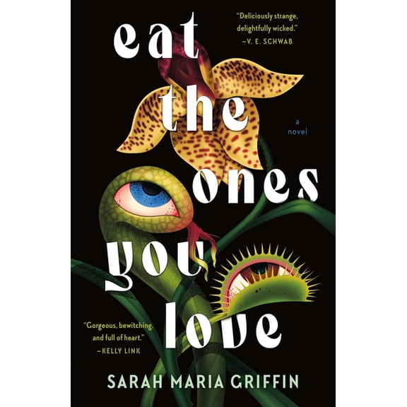 Eat the Ones You Love, (Paperback)