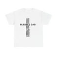 thumbnail image 2 of Christian Blessed Dad Cross Father's Day Shirt Faith Hope Love ID-0514-YOMH, 2 of 11