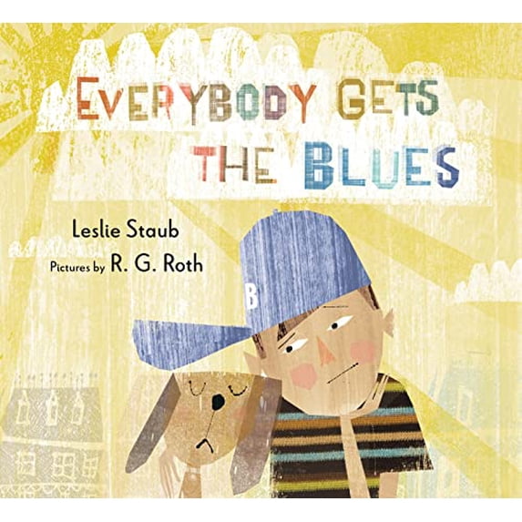 Pre-Owned Everybody Gets the Blues (Hardcover) 0152063005 9780152063009