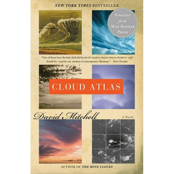 Cloud Atlas: A Novel
