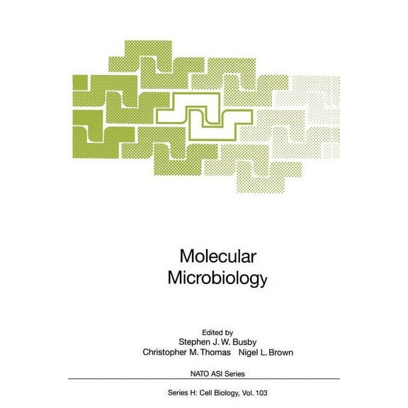 NATO Asi Subseries H: Molecular Microbiology, Book 103, (Paperback)