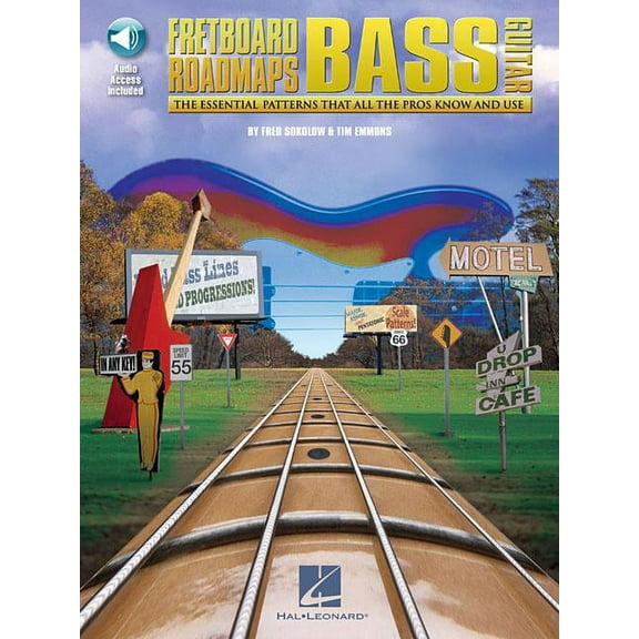 Fretboard Roadmaps - Bass: The Essential Patterns That All the Pros Know and Use
