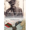 thumbnail image 2 of Jacques de Guélis SOE’s Genial Giant : His Life, His War & His Untimely End (Paperback), 2 of 2