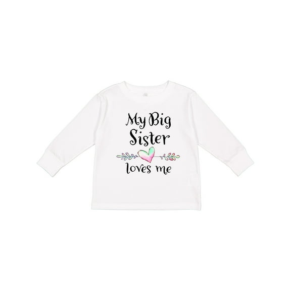 Inktastic My Big Sister Loves Me- Heart Boys or Girls Long Sleeve Toddler T-Shirt