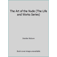 thumbnail image 1 of Pre-Owned The Art of the Nude (The Life and Works Series) (Hardcover) 0831741481 9780831741488, 1 of 1