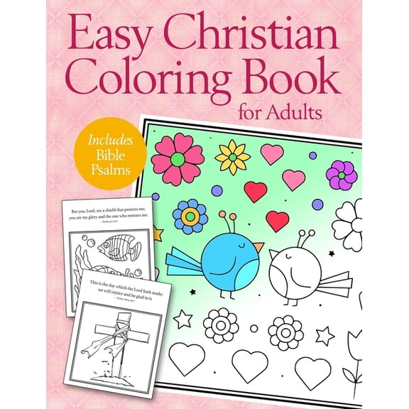 Easy Christian Coloring Book for Adults: Calming Large Print Psalms for Seniors and Beginners, (Paperback)