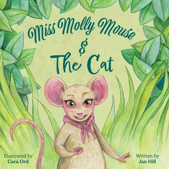 Miss Molly Mouse and the Cat, (Paperback)