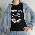 thumbnail image 7 of I Rub My Own Meat Shirt - Funny Father's Day BBQ Gift For Smoking - ID: 356, 7 of 7