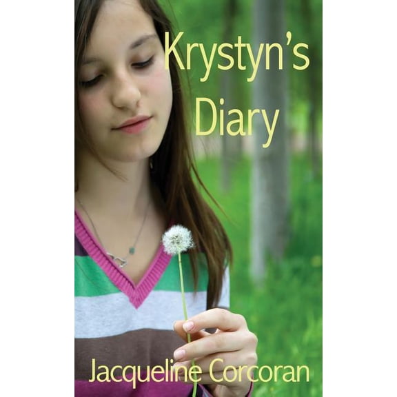 Krystyn's Diary, (Paperback)