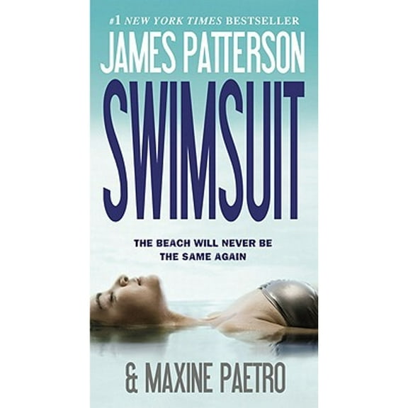 Pre-Owned Swimsuit (Paperback 9780446561358) by James Patterson, Maxine Paetro